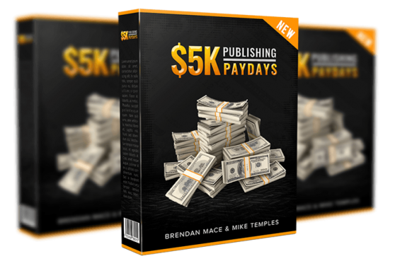 5K Publishing Paydays